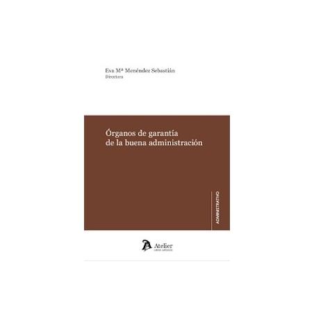 Órganos de garantía de la buena administración