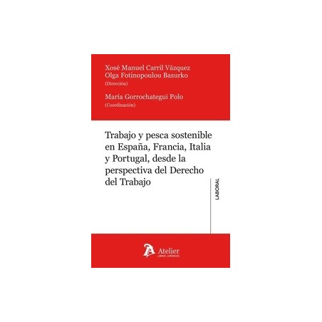 Trabajo y pesca sostenible en España, Francia, Italia y Portugal desde la perspectiva del derecho del trabajo