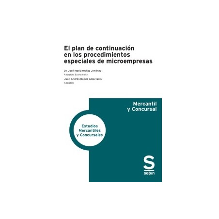 El plan de continuación en los procedimientos especiales de microempresas