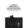 El crédito público en las reestructuraciones "Una aproximación desde la Directiva 2019/1023, sobre reestructuración e insolvenc