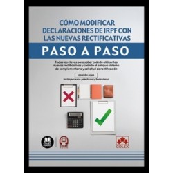Cómo modificar declaraciones de IRPF con las nuevas rectificativas. Paso a paso
