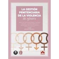 La gestión penitenciaria de la violencia de género