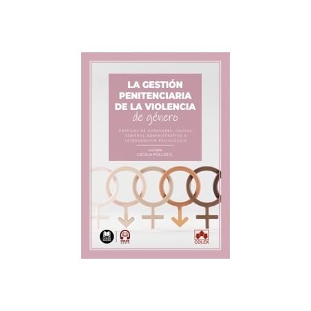 La gestión penitenciaria de la violencia de género