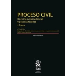 Proceso Civil. Doctrina jurisprudencial y práctica forense 2 Tomos 4ª Edición