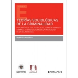 Teorías sociológicas de la criminalidad