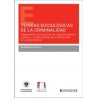 Teorías sociológicas de la criminalidad