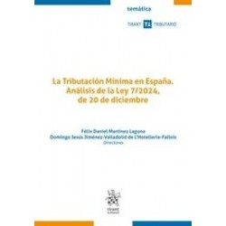 La Tributación Mínima en España. Análisis de la Ley 7/2024, de 20 de diciembre