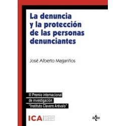 La denuncia y la protección de las personas denunciantes "Análisis crítico de la Ley 2/2023 y...