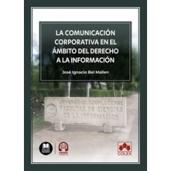 La comunicación corporativa en el ámbito del derecho a la información