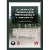 La comunicación corporativa en el ámbito del derecho a la información