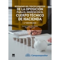 Resúmenes del tercer ejercicio de la oposición para el ingreso en el Cuerpo Técnico de Hacienda...