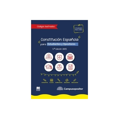 Constitución Española ilustrada para estudiantes y opositores