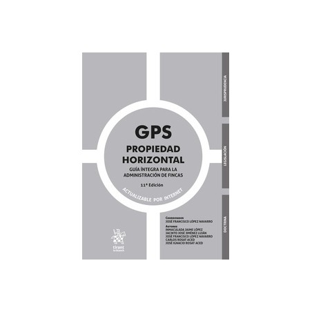 GPS Propiedad Horizontal "Guía íntegra para la administración de fincas 11ª Edición 2025"