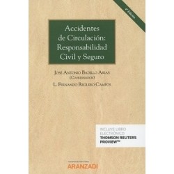Accidentes de Circulación: Responsabilidad Civil y Seguro