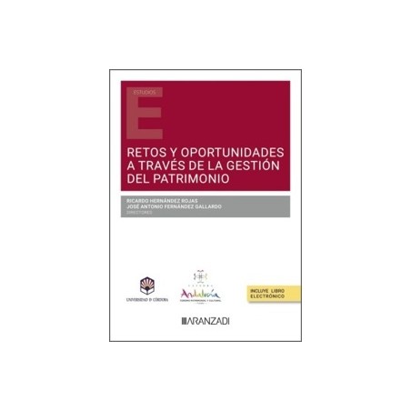Retos y oportunidades a través de la gestión del patrimonio