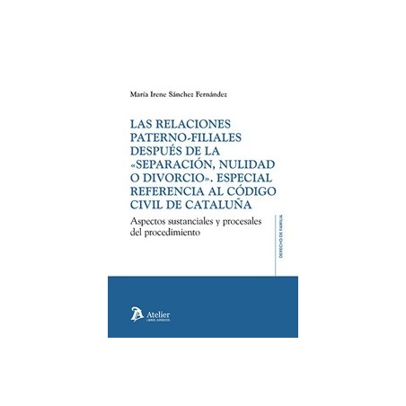 Relaciones paterno-filiales después de la separación, nulidad o divorcio