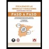 Fiscalidad de las herencias y donaciones (comunidades autónomas no forales). Paso a paso "Tratamiento fiscal de las herencias y