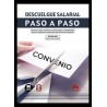 Descuelgue salarial. Paso a paso "Conozca cómo realizar un descuelgue e inaplicación de las condiciones salariales del convenio