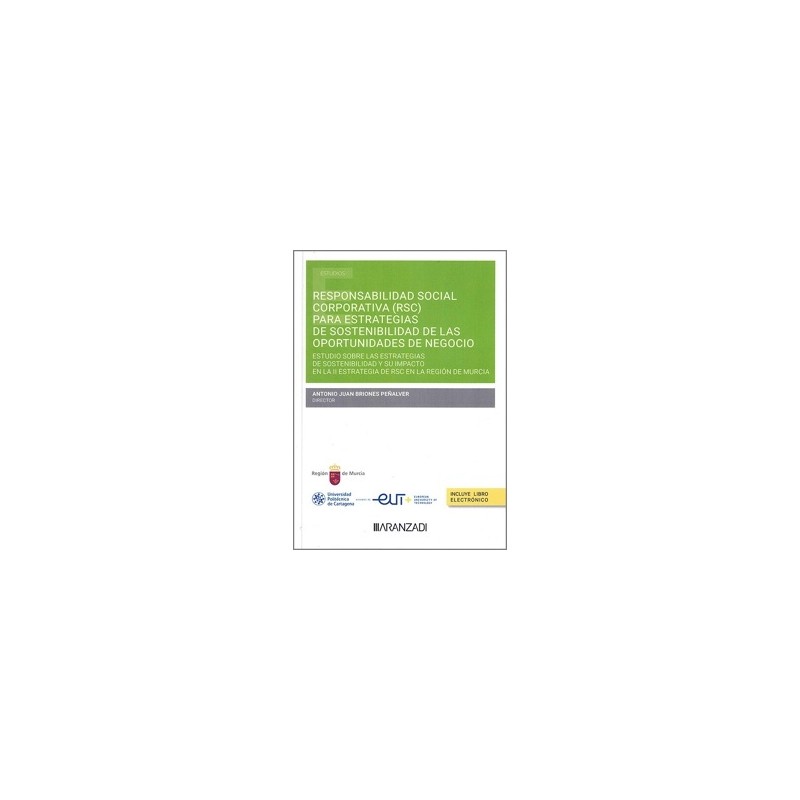 Responsabilidad Social Corporativa (RSC) para estrategias de sostenibilidad de las oportunidades de negocio