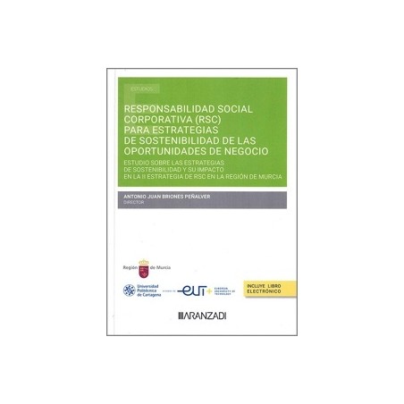 Responsabilidad Social Corporativa (RSC) para estrategias de sostenibilidad de las oportunidades de negocio