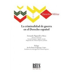 La criminalidad de guerra en el Derecho español