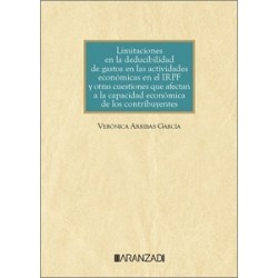 LIMITACIONES EN LA DEDUCIBILIDAD DE GASTOS EN LAS ACTIVIDADES ECONÓMICAS EN EL IRPF "Y OTRAS...