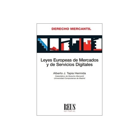 LEYES EUROPEAS DE MERCADOS Y DE SERVICIOS DIGITALES
