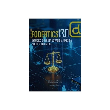 FODERTICS 13.0. Inteligencia artificial y protección de datos