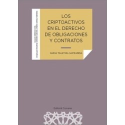 LOS CRIPTOACTIVOS EN EL DERECHO DE OBLIGACIONES Y CONTRATOS