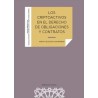 LOS CRIPTOACTIVOS EN EL DERECHO DE OBLIGACIONES Y CONTRATOS