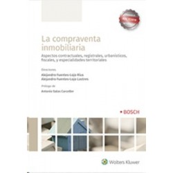 La Compraventa Inmobiliaria "Adaptado al Rdl 7/2019, de 1 de Marzo"