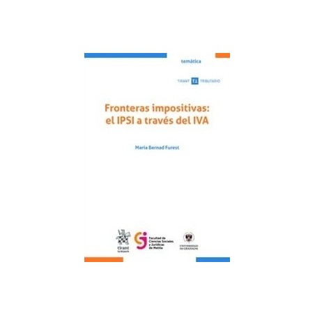 Fronteras impositivas: el IPSI a través del IVA