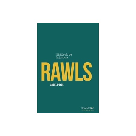 Rawls "El filósofo de la justicia"