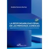 La responsabilidad penal de las personas jurídicas "Especial referencia a las  personas jurídicas de pequeñas dimensiones"