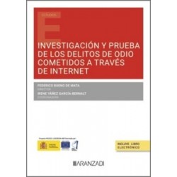Investigación y prueba de los delitos de odio cometidos a través de Internet