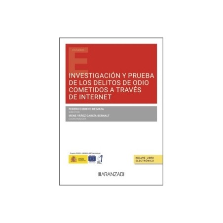 Investigación y prueba de los delitos de odio cometidos a través de Internet