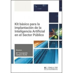 Kit básico para la implantación de la Inteligencia Artificial en el Sector Público