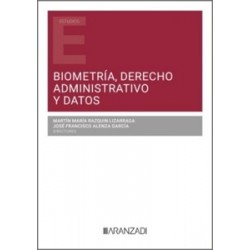 Biometría, Derecho Administrativo y Datos