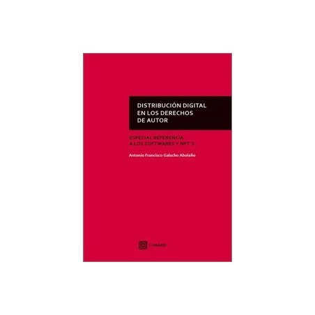 DISTRIBUCIÓN DIGITAL EN LOS DERECHOS DE AUTOR "Especial referencia a los softwares y NFT S"