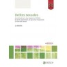 Delitos sexuales "Papel + Digital. Actualizado a la Ley Orgánica 10/2022, de 6 de septiembre, de garantía integral de la libert