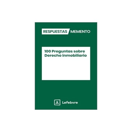 100 preguntas sobre derecho inmobiliario "Edición 2025"
