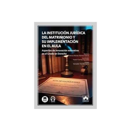 La institución jurídica del matrimonio y su implementación en el aula