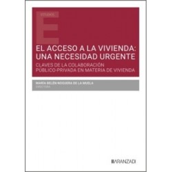 El acceso a la vivienda: una necesidad urgente