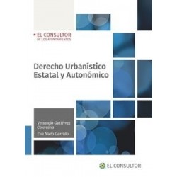 Derecho Urbanístico Estatal y Autonómico