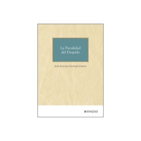 La Fiscalidad del Despido