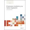 El proceso monitorio y su nueva regulación