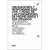 Obligaciones y Responsabilidad Civil y Penal de las Comunidades de Propietarios y sus Órganos