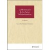 La Motivación de los Actos Administrativos