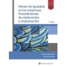 Planes de igualdad en las empresas. Procedimiento de elaboración e implantación "Papel + Digital"