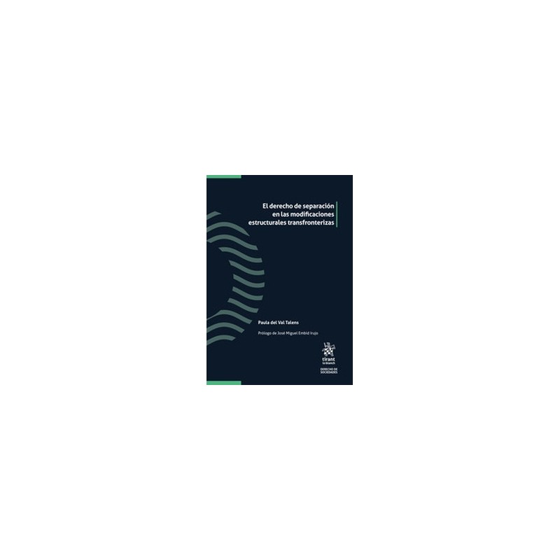 El Derecho de separación en las modificaciones estructurales transfronterizas